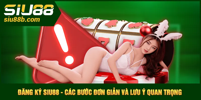 Đăng ký Siu88